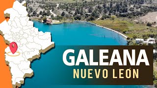 GALEANA | Nuevo León | Los mejores lugares para visitar.