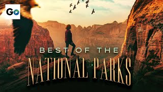 Best of the National Parks