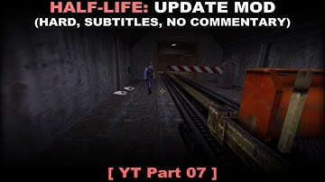 Half-Life with Update MOD walkthrough part 7 (Hard, No commentary ✔) PC 60FPS