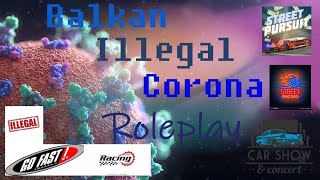 Sigramo se na Balkan Illegal Corona RP Like & Share Stream- Kasnije mozda nesto i drugo