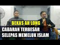 Perkongsian Setelah Masuk Islam ~ Bro Ben Ooi Chooi Beng