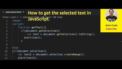 How to get the selected text in JavaScript