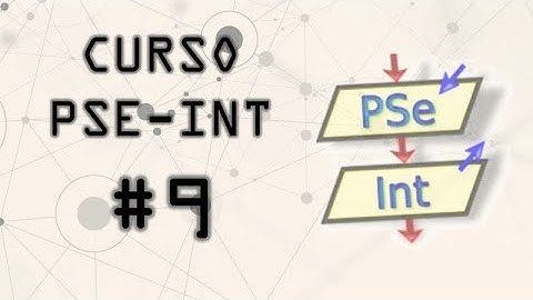 Estructuras Repetitivas For y Funciones/Sintaxis en PSEINT - Curso Pseint #9 - Programmer ES