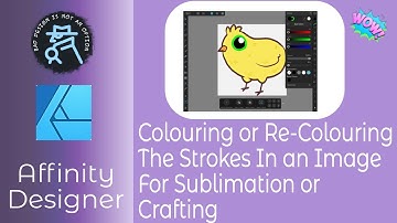 Colouring or Re-Colouring The Strokes in An Affinity Designer Image