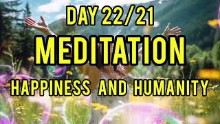 DAY 22/21 Surprise 🎁 #meditation for your happiness