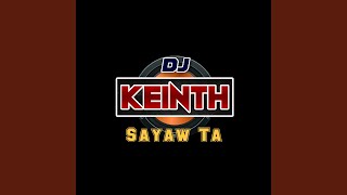 Miniatura de vídeo de "DjKeinth - Sayaw Ta"
