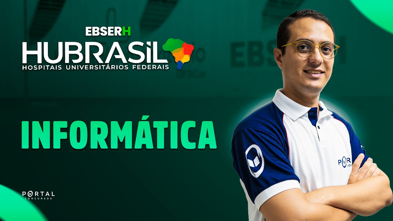 CONCURSO EBSERH: INFORMÁTICA | Com o Profº. Danilo Vilanova
