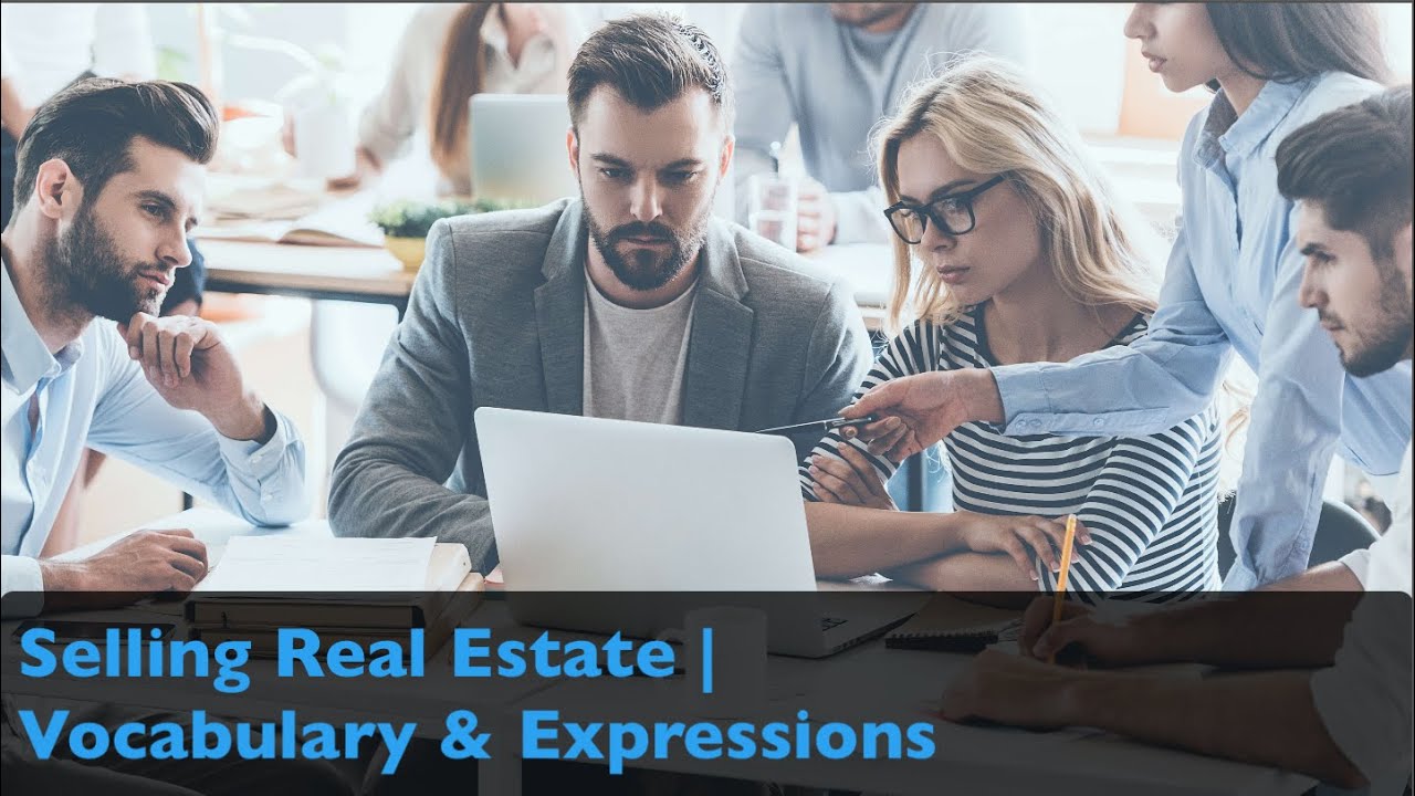 Real Estate Transactions English Vocabulary & Expressions For Real