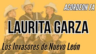 LAURITA GARZA | Los Invasores de Nuevo León | Acordeón Fa FBE