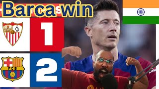 Sevilla 1-2 Barcelona | Review xavi last match with Lewandowski Goal