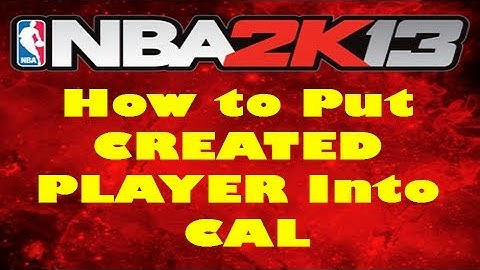 NBA 2K13 How to Put Create A Player Into Create A Legend Mode (CAL) Ft. Uncle Drew