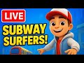 SUBWAY SURFERS - Live noww!!!