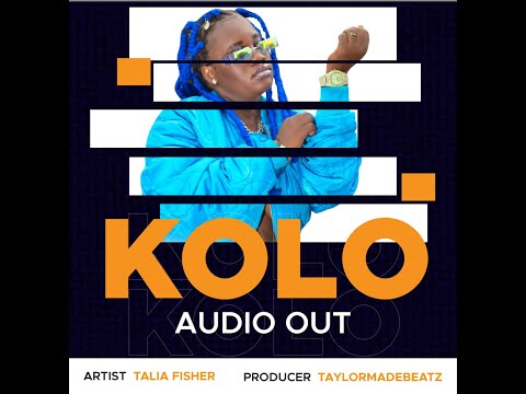 Kolo Official Audio Talia Fisher