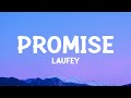 Laufey  promise lyrics