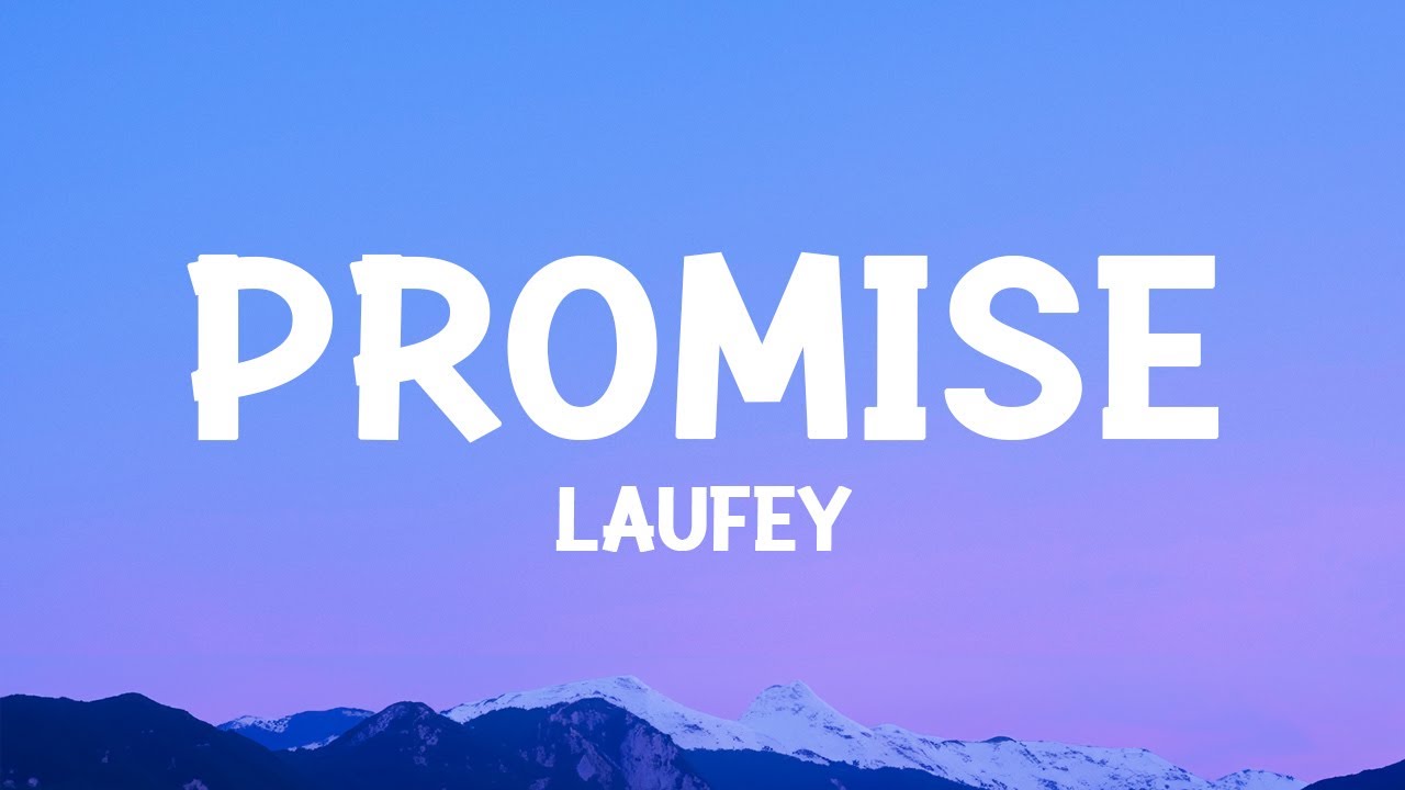 Laufey - Promise (Official Lyric Video With Chords)