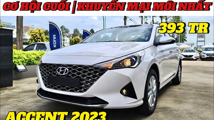 Đánh giá hyundai accent hatchback 2023 năm 2024