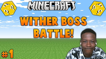 Minecraft LUCKY BLOCK Wither Boss Battle #1