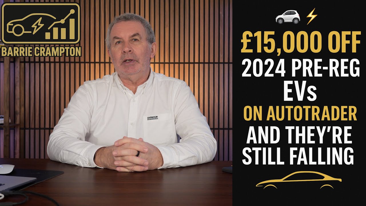 🚗⚡ £15,000 OFF 2024 Pre-Reg EVs on AutoTrader — Prices STILL Falling
