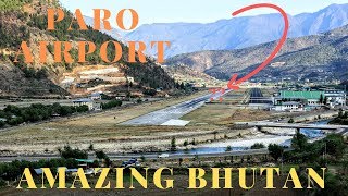 Landing at Paro | World's Most Difficult International Airport | Bhutan