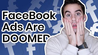 ⚠️ FaceBook Ads Are DOOMED! | Shopify Dropshipping 2021