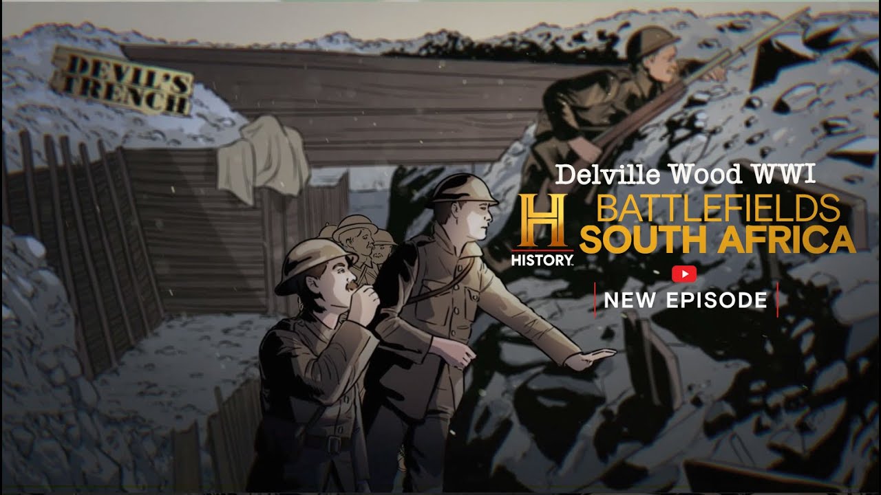 Delville Wood: Why Did the Afrikaners Fight for the British After the Boer War? Episode 1