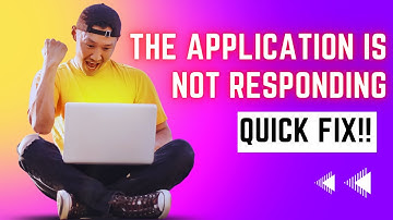 The application is not responding [QUICK FIX]