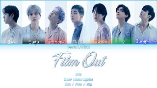 BTS - Film Out (Color Coded Lyrics) [Kan/Rom/Eng]