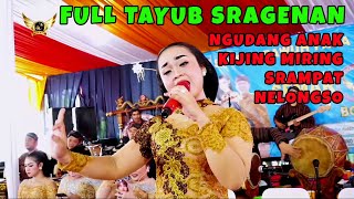 FULL TAYUB SRAGENAN NGUDANG ANAK KIJING MIRING SRAMPAT NELONGSO CAMPURSARI SEMAR MULYO