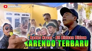 Download Mp3 KARENDO - ALA PAMAN KADUS NOVAL - RANGKUL SEMUA BIDAN - BIDUAN CANTIK BIDOM Gudang lagu Download Mp3 KARENDO - ALA PAMAN KADUS NOVAL - RANGKUL SEMUA BIDAN - BIDUAN CANTIK BIDOM