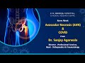 Dr sanjay agarwala  know about avascular necrosis avn  covid19