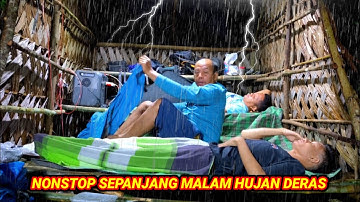 Diguyur hujan deras nonstop sepanjang malam, relaxing rain sound, tidur nyenyak sampai pagi