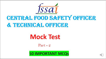FSSAI MOCK Test : CFSO & TO | TN MRB FSO , STATE FSO EXAM  | MOCK TEST | PART - 2