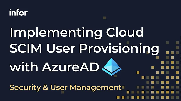Implementing Cloud SCIM User Provisioning with AzureAD Identity Provider