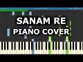 SANAM RE : How To Play Sanam Re On Piano,Keyboard,Casio