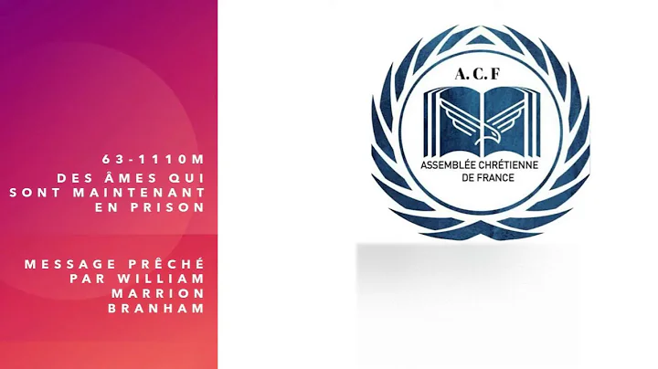 63-1110M Des âmes qui sont maintenant en prison - William Branham