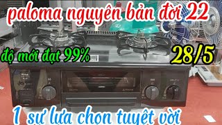 bếp ga nội địa nhật, bếp paloma nguyên bản đời 22 đt.0979.205.323 Zalo