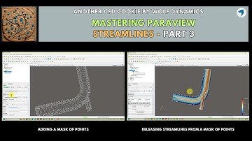 🍪 CFD cookie - Mastering paraview - Streamlines - Part 3