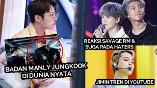 MANLY JUNGKOOK BTS DI DUNIA NYATA , REAKSI SAVAGE RM & SUGA , JIMIN BTS TREN & REKOR V BTS