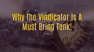 Tank Breakdown: The Vindicator. Why this is the most powerful tank in the game.