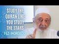 Study the quran like you study the stars  fez 2