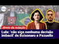 O DISCURSO DE LULA (E A REAÇÃO DE BOLSONARO) | Direto da Redação AO VIVO