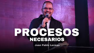 PROCESOS NECESARIOS | Juan Pablo Lerman ​⁠@ExitoFamiliar (Grabado en Cancún  México )