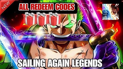 Sailing Again Legends All 27 Codes🎁🎁Free 27 Working Codes Sailing Again Legends - How to Redeem