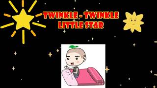 twinkle,twinkle, little star ♥♥♥ lullaby for baby, kids and children.
