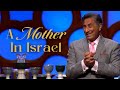 A Mother in Israel - FULL SERMON - Dr. Michael Youssef
