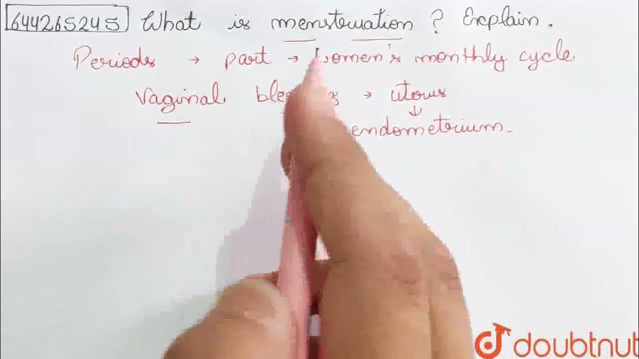 what-is-menstruation-explain-class-8-reaching-the-age-of