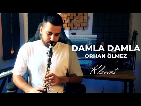 Enes Örün - Damla Damla (Orhan Ölmez) | Klarnet