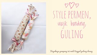 Cara membungkus kado dengan gaya permen / guling / wajik bandung (ide membungkus kado simpel)