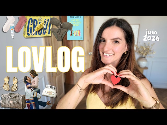 Une série à ne pas rater ! LOVLOG JUIN