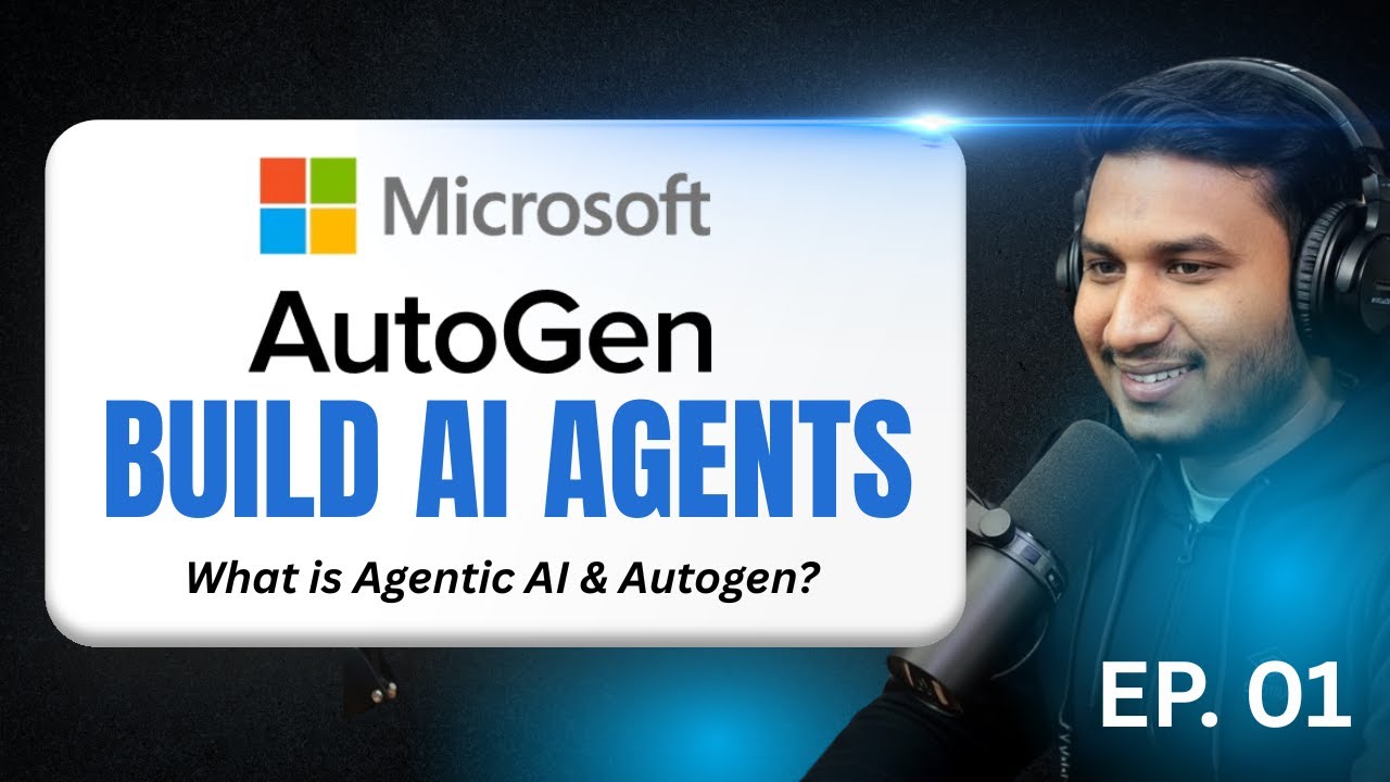 01. Getting Started with Microsoft Autogen | What is Agentic AI & Autogen